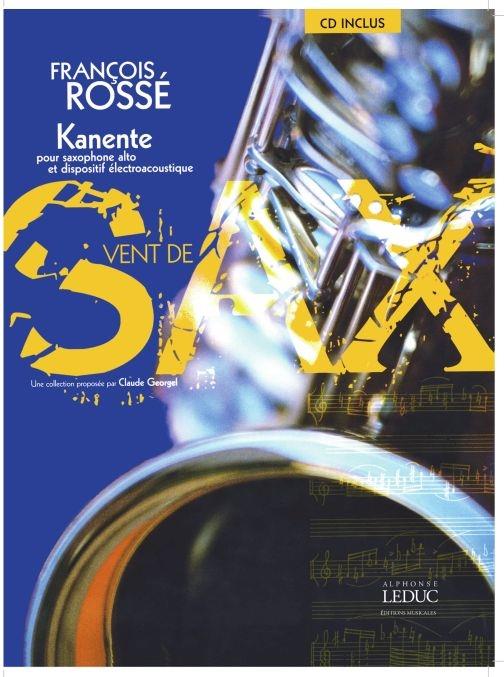 Kanente (+CD) pour saxophone alto et  dispositif électroacoustique  partition