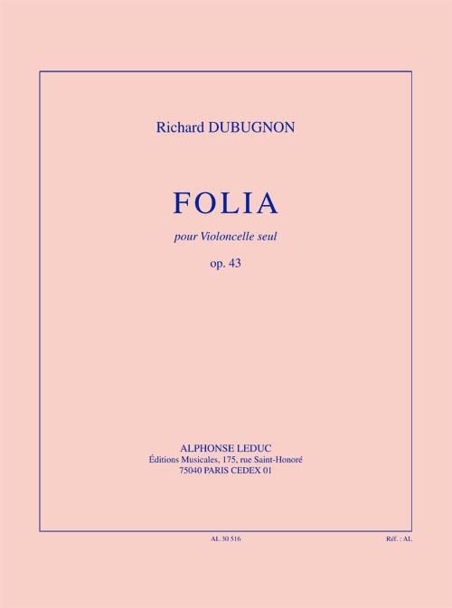 Folia op.43  pour violoncelle  