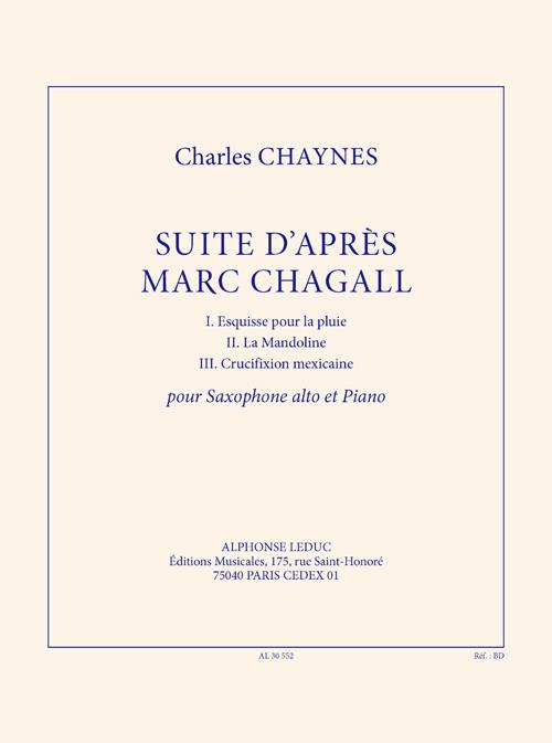 Suite d'après Marc Chagall pour&nbsp;&nbsp;saxophone alto et piano&nbsp;&nbsp;