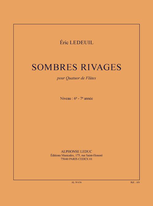 Sombres Rivages pour 4 flutes&nbsp;&nbsp;partition et parties&nbsp;&nbsp;