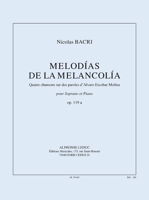 Melodias de la melancolia op.119a pour  soprano et piano  