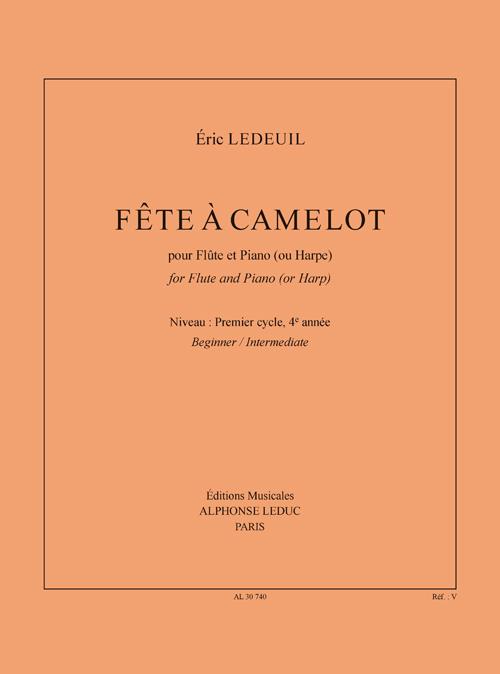 Fete à Camelot&nbsp;&nbsp;pour flûte et piano (harpe)&nbsp;&nbsp;