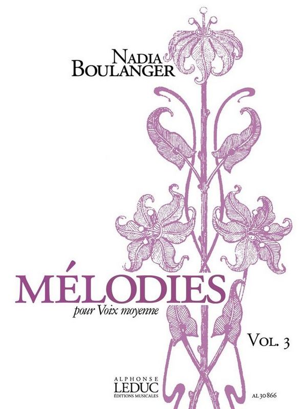 Mélodies Vol.3  pour voix moyenne  et piano   