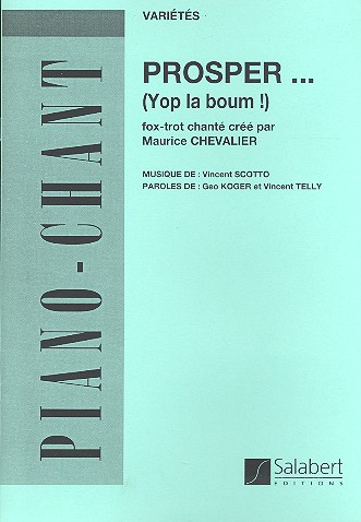 Prosper (Yop La Boum) pour voix&nbsp;&nbsp;et piano&nbsp;&nbsp;
