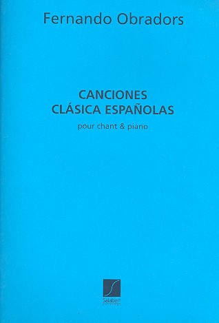 Canciones clásica españolas pour chant&nbsp;&nbsp;et piano&nbsp;&nbsp;