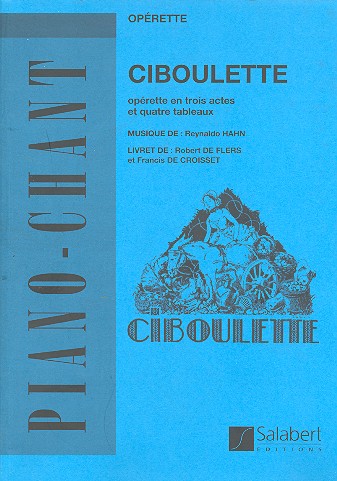 Ciboulette    réduction chant et piano (frz)