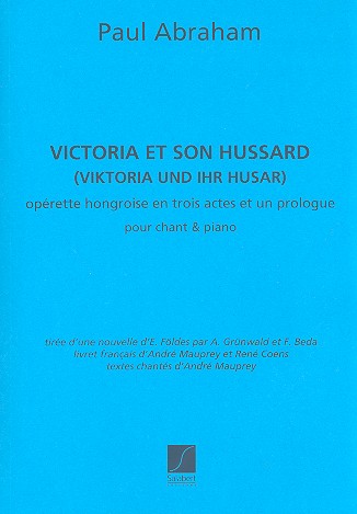 Victoria et son hussard  Klavierauszug (fr)  