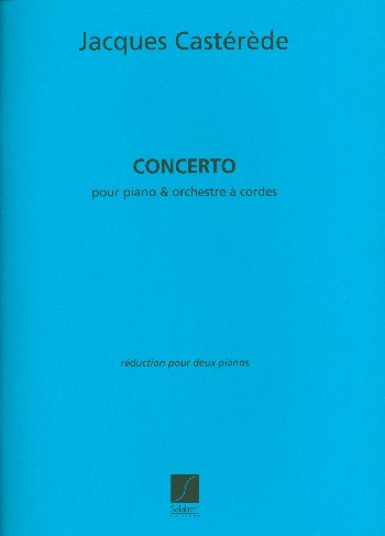 Concerto pour piano et orchestre à cordes&nbsp;&nbsp;pour 2 pianos&nbsp;&nbsp;partition