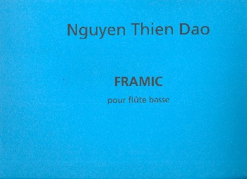 Framic&nbsp;&nbsp;pour flûte basse&nbsp;&nbsp;