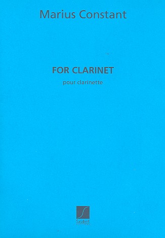For Clarinet pour clarinette&nbsp;&nbsp;&nbsp;&nbsp;