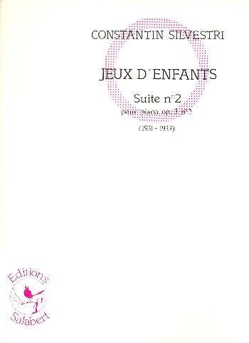 Jeux d'enfants - suite no.2 op.3,2 &nbsp;&nbsp;pour piano&nbsp;&nbsp;