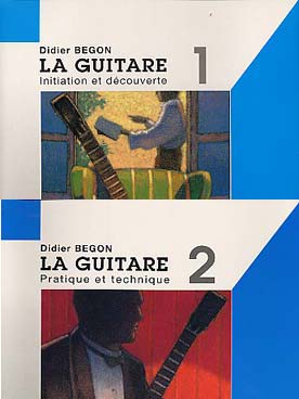 D. Begon Guitare Volumes 1 Et 2 Guitare Enseignement&nbsp;&nbsp;&nbsp;&nbsp;Method and study for Guitar