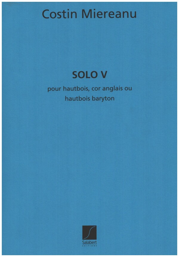 Solo V&nbsp;&nbsp;pour hautbois, cor anglais ou hautbois baryton&nbsp;&nbsp;