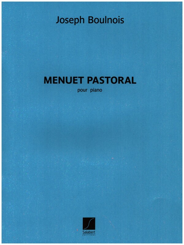 Menuet Pastoral  pour piano  