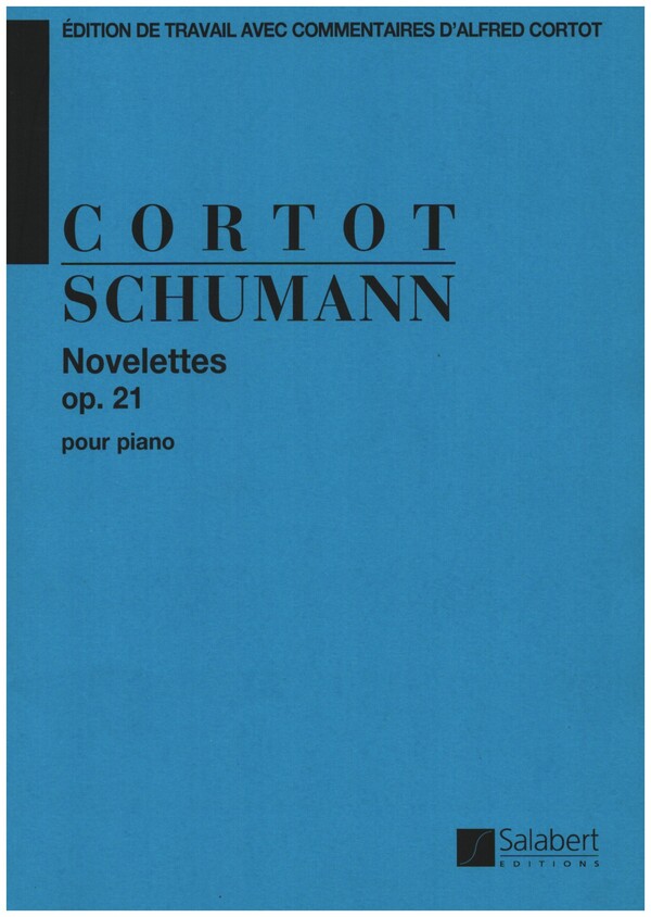 Novelettes op.21&nbsp;&nbsp;pour piano&nbsp;&nbsp;