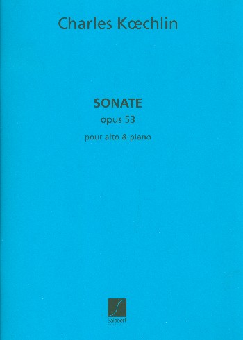 Sonate op.53 pour alto et piano&nbsp;&nbsp;&nbsp;&nbsp;