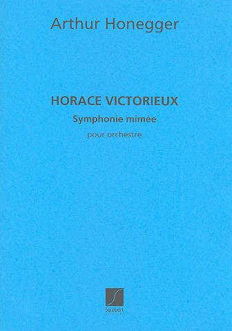Horace Victorieux  pour orchetre  partition