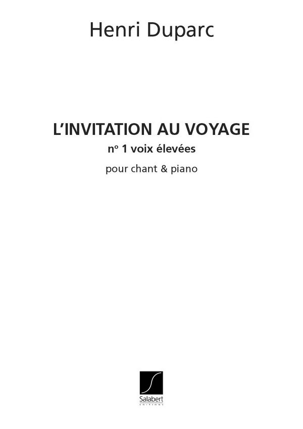 L'Invitation au voyage no.1  pour chant et piano  partition