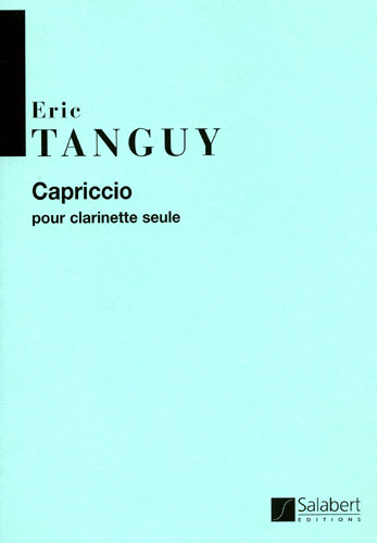 E. Tanguy Capriccio Pour Clarinette Seule&nbsp;&nbsp;&nbsp;&nbsp;Clarinet