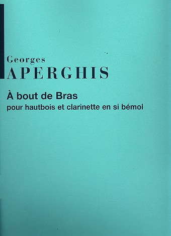 À bout de bras pour hautbois et clarinette  partition  