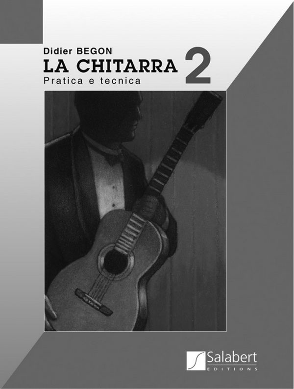 D. Begon La Chitarra 2&nbsp;&nbsp;Pratica E Tecnica&nbsp;&nbsp;Method and study for Guitar