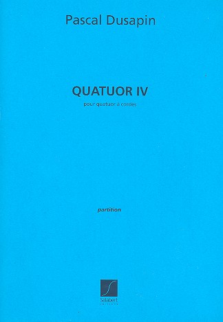 Quatuor 4 pour quatuor à cordes&nbsp;&nbsp;partition&nbsp;&nbsp;