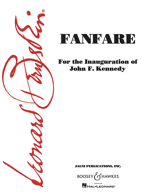 Fanfare for the Inauguration of John F. Kennedy&nbsp;&nbsp;für Holzbläser, Blechbläser und Schlagzeug&nbsp;&nbsp;Partitur und Stimmen