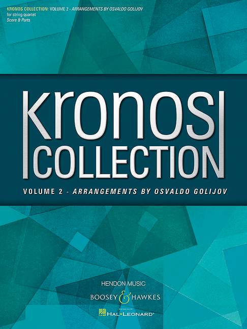 Kronos Collection Band 2&nbsp;&nbsp;für Streichquartett&nbsp;&nbsp;Partitur und Stimmen
