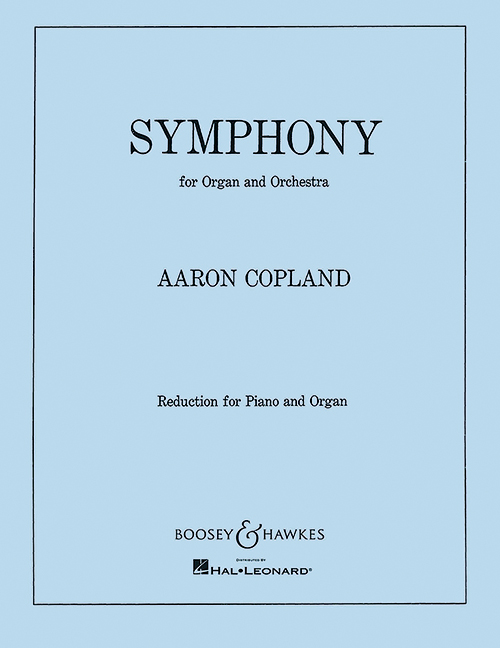 Symphony for Organ and Orchestra&nbsp;&nbsp;for organ and piano&nbsp;&nbsp;score
