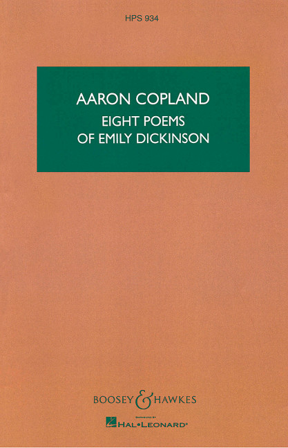 Eight Poems of Emily Dickinson HPS 934&nbsp;&nbsp;für mittlere Stimme und Kammerorchester&nbsp;&nbsp;Studienpartitur
