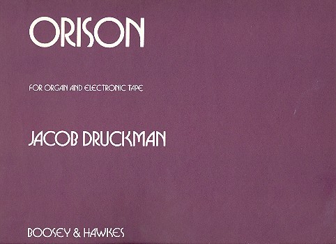 Orison&nbsp;&nbsp;für Orgel und Tonband&nbsp;&nbsp;