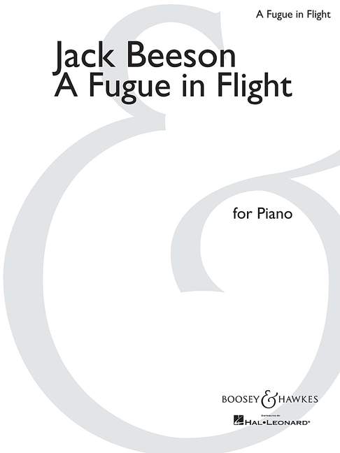 Beeson, Jack: A Fugue in Flight&nbsp;&nbsp;für Klavier&nbsp;&nbsp;