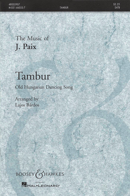 Paix, Jacob: Tambur&nbsp;&nbsp;für gemischter Chor (SATB) a cappella&nbsp;&nbsp;Chorpartitur