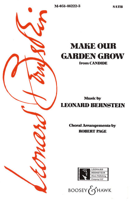 Make our Garden grow&nbsp;&nbsp;for mixed chorus and piano&nbsp;&nbsp;score