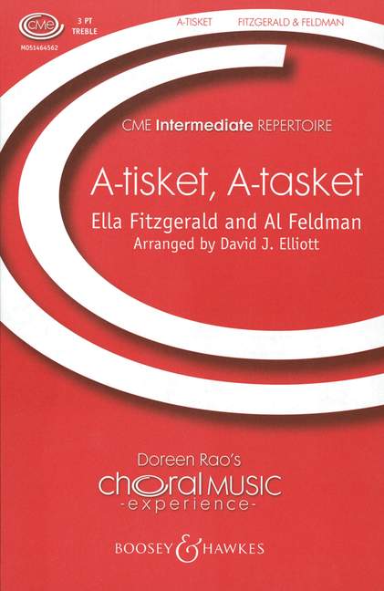 Feldman, Al / Fitzgerald, Ella: A-Tisket, A-Tasket&nbsp;&nbsp;für Kinderchor (SSS) und Klavier, optional Jazz-Ensemble&nbsp;&nbsp;Chorpartitur