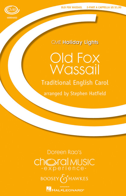 Old Fox Wassail&nbsp;&nbsp;für Kinderchor (Frauenchor, Männerchor, gemischter Chor) a cappella&nbsp;&nbsp;Chorpartitur
