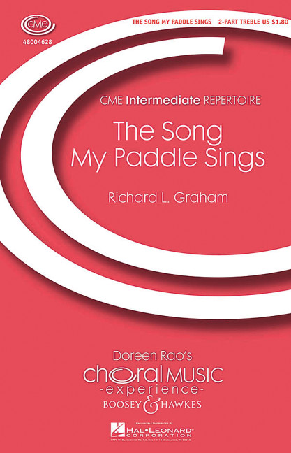Graham, Richard: Song My Paddle Sings&nbsp;&nbsp;für Kinderchor (SA) und Flöte, optional Blockflöte&nbsp;&nbsp;Chorpartitur