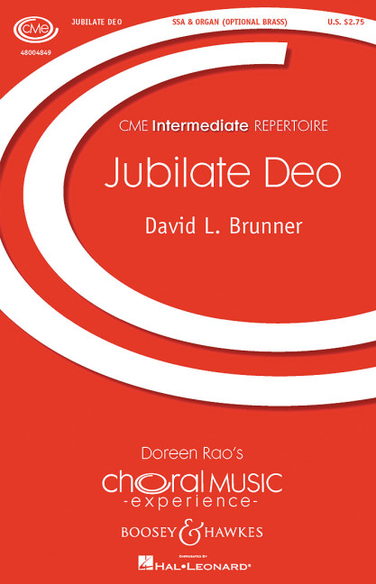 Brunner, David L.: Jubilate Deo&nbsp;&nbsp;für Frauenchor (SSA), 2 Trompeten, Horn, Posaune, Tuba und Orgel&nbsp;&nbsp;Chorpartitur