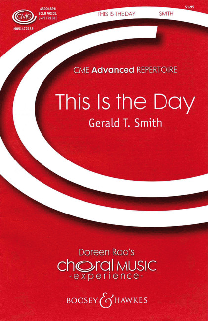 Smith, Gerald T.: This is the Day&nbsp;&nbsp;für Solo, Kinderchor (SSA) und Klavier&nbsp;&nbsp;Chorpartitur