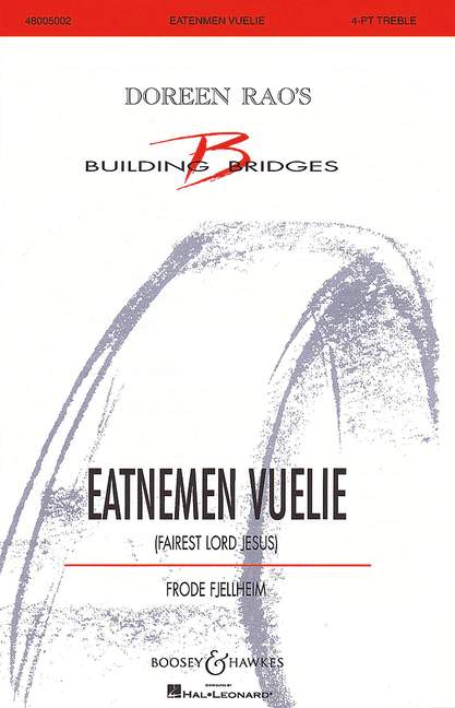 Eatnenmen Vuelie&nbsp;&nbsp;for children's chorus and instruments&nbsp;&nbsp;score (en/sami)