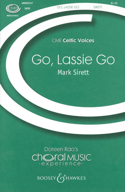 Go, Lassie Go&nbsp;&nbsp;für gemischter Chor (SATB) und Klavier, Instrumente ad libitum&nbsp;&nbsp;Chorpartitur