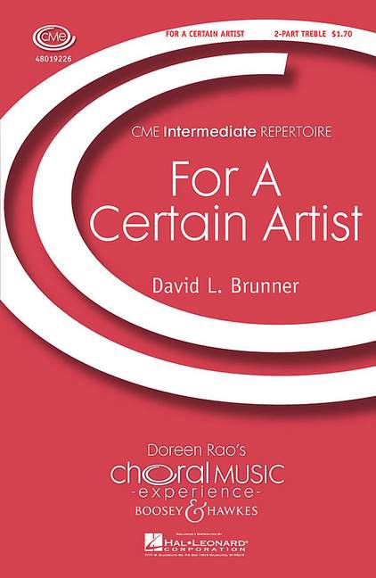 Brunner, David L.: For a Certain Artist&nbsp;&nbsp;für Kinderchor (SA) und Klavier&nbsp;&nbsp;