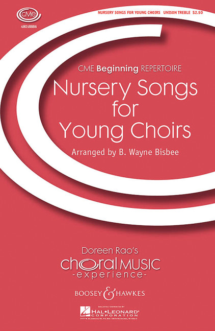 Bisbee, Wayne: Nursery Songs for Young Choirs&nbsp;&nbsp;für Chor unisono, Klavier und Schlagzeug&nbsp;&nbsp;Chorpartitur