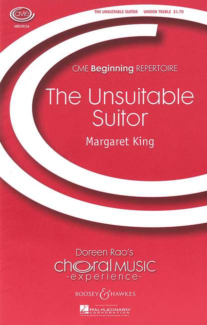 King, Margaret: The Unsuitable Suitor&nbsp;&nbsp;für Chor (unisono) und Klavier&nbsp;&nbsp;