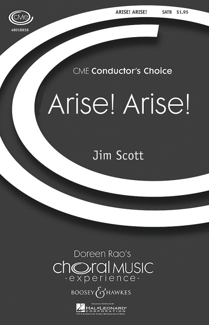 Scott, Jim: Arise, Arise&nbsp;&nbsp;für gemischter Chor (SATB) und Klavier&nbsp;&nbsp;