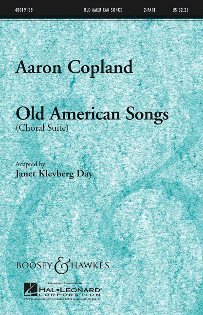 Choral Suite from old American Songs  for 2-part chorus and piano  score