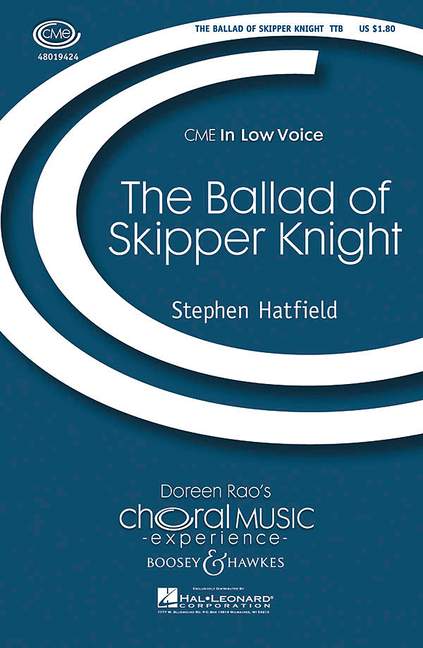 The Ballad of Skipper Knight&nbsp;&nbsp;für Männerchor (TTB) und Klavier&nbsp;&nbsp;Chorpartitur