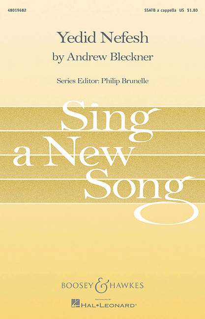 Bleckner, Andrew: Yedid Nefesh&nbsp;&nbsp;für gemischter Chor (SSATB) a cappella&nbsp;&nbsp;Chorpartitur