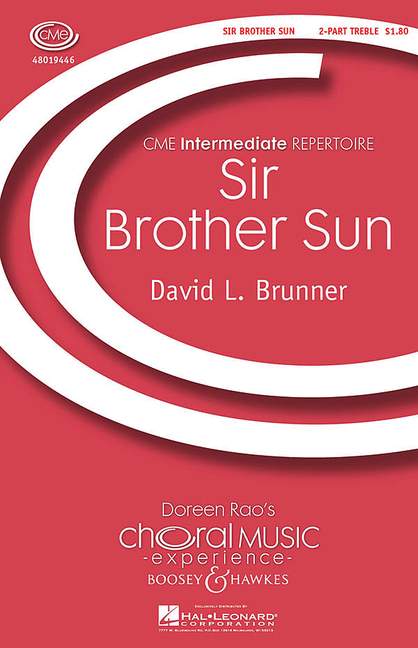 Brunner, David L.: Sir Brother Sun&nbsp;&nbsp;für Kinderchor (SA) und Klavier, Ensemble ad libitum&nbsp;&nbsp;Chorpartitur