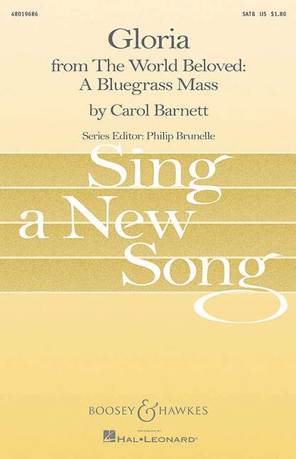 Barnett, Carol: Gloria&nbsp;&nbsp;für gemischter Chor (SATB) und Klavier&nbsp;&nbsp;Chorpartitur